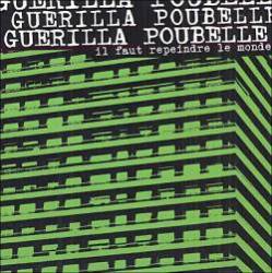 Guerilla Poubelle : Il Faut Repeindre le Monde... En Noir